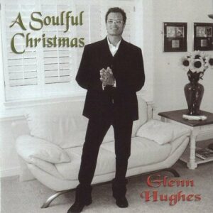 Glenn Hughes A soulfull Christmas 2000