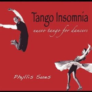 Phyllis Sues Tango Insomnia 2009